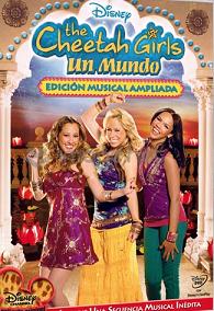 pelicula Cheetah Girls: Un Mundo