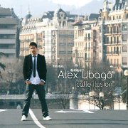 pelicula Alex Ubago – Calle Ilusión