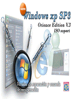 pelicula Windows XP SP3 Orionce Edition V.3