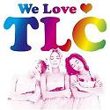 pelicula TLC – We Love TLC