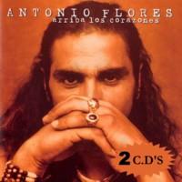 pelicula Antonio Flores Arriba los corazones 2 cd’s