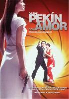 pelicula Desde Pekín Con Amor