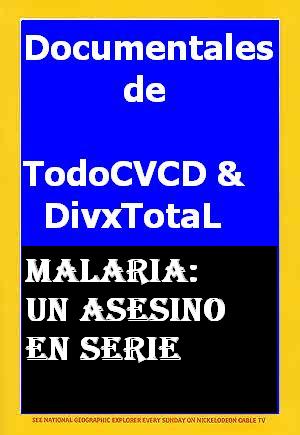 pelicula Malaria: Asesino En Serie