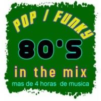 pelicula Pop  Funky 80’s in the  Mix