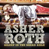 pelicula Asher Roth Asleep In The Bread Aisle  2009