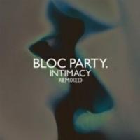 pelicula Bloc Party – Intimacy Remixed  2009