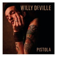 pelicula Willy Deville – Pistola  2008