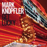 pelicula Mark Knopfler – Get Lucky