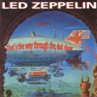 pelicula Led Zeppelin – That’s The Way Through The Outdoor-2009