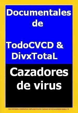 pelicula Cazadores De Virus