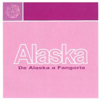 pelicula Alaska – De Alaska a Fangoria