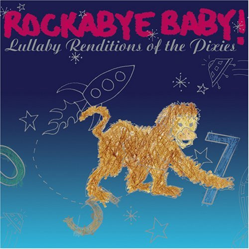 pelicula Rockabye Baby Lullaby Renditions Of The Pixies