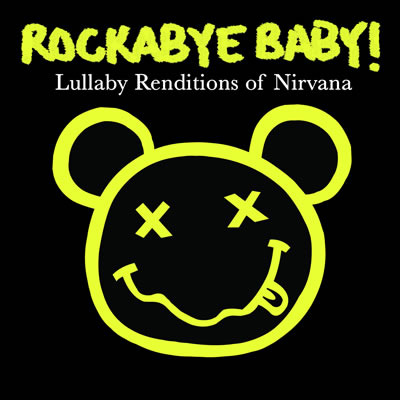 pelicula Rockabye Baby Lullaby Renditions of Nirvana