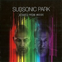 pelicula Subsonic Park – Echoes From Inside 2009