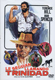 pelicula Bud Spencer y Terence Hill – Le Seguian Llamando Trinidad