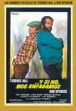 pelicula Bud spencer y Terence Hill – Y Si No Nos Enfadamos