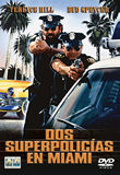 pelicula Bud Spencer y Terence Hill – Dos Super Policias En Miami