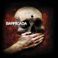 pelicula Barricada – La tierra esta sorda [2009]