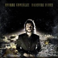 pelicula Quique González – Daiquiri Blues