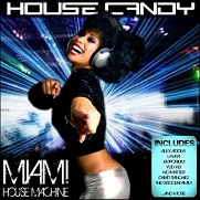 pelicula VA-House Candy – Miami House Machine