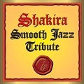 pelicula Shakira-Smooth Jazz Tribute