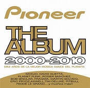 pelicula VA – Pioneer the Album 2000-2010