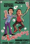 pelicula Pajares y Esteso.Los Bingueros