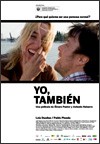 pelicula Yo, Tambien