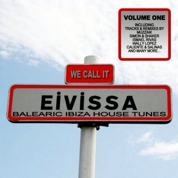 pelicula VA-We Call It Evissa (Balearic Ibiza House Tunes)