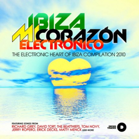 pelicula VA – Ibiza Mi Corazon Electronico 2010  Mixed by Erick Decks