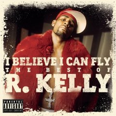 pelicula R  Kelly – I Believe I Can Fly (The Best Of R  Kelly)