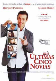 pelicula Mis Últimas Cinco Novias