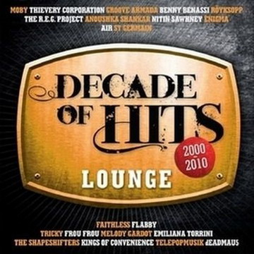 pelicula VA-Decade Of Hits Lounge 2000-2010