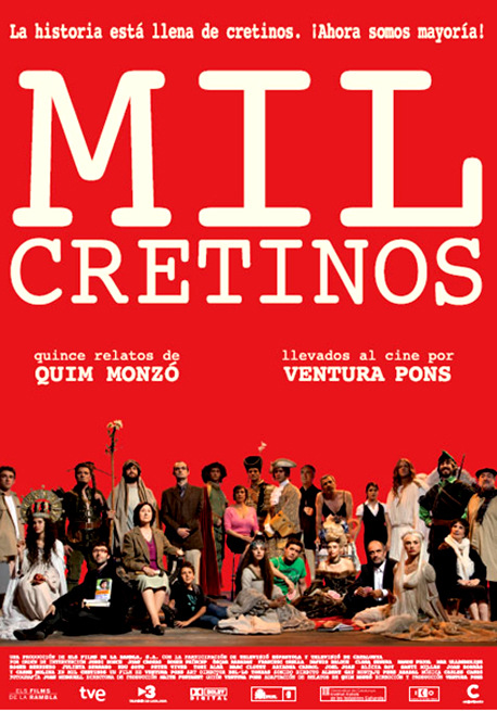 pelicula Mil Cretinos