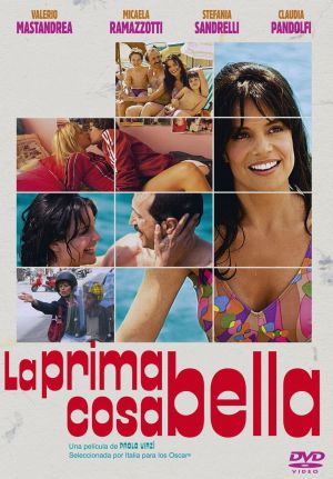 pelicula La Prima Cosa Bella