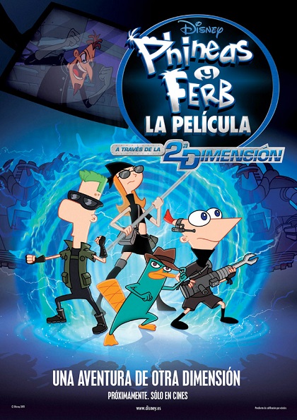 pelicula Phineas Y Ferb: A Través De La Segunda Dimensión