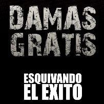 pelicula Damas Gratis – Esquivando el Éxito [2011] [Música Arg]