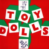 pelicula Toy Dolls – Dig that groove baby [Rock Alternativo]