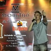 pelicula Michel Telo – Ao Vivo no Villa Country