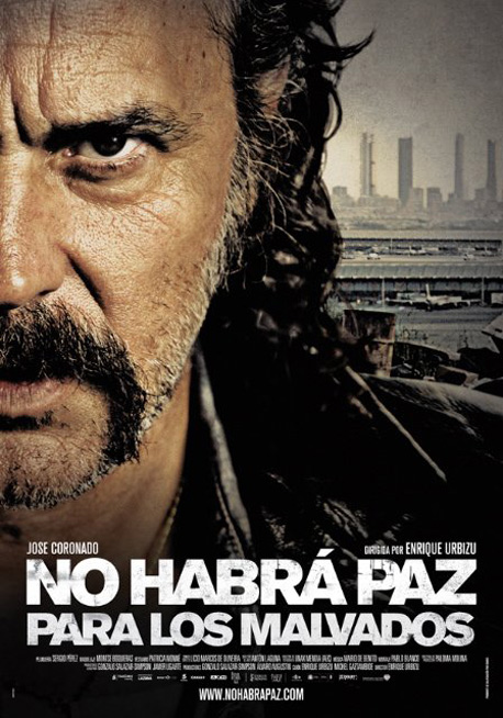 pelicula No Habrá Paz Para Los Malvados