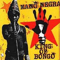 pelicula Mano Negra – King of Bongo [Rock Alternativo]