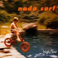 pelicula Nada Surf – High/Low [Rock Alternativo]