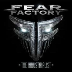 pelicula Fear Factory – The Industrialist –