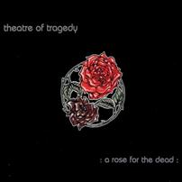 pelicula Theatre of Tragedy – A Rose for The Dead [Rock Alternativo]