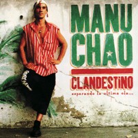 pelicula Manu Chao – Clandestino [Rock Alternativo]