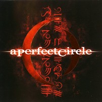 pelicula A Perfect Circle – Mer de Noms [Rock Alternativo]