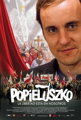 pelicula Popieluszko, La Libertad Esta En Nosotros