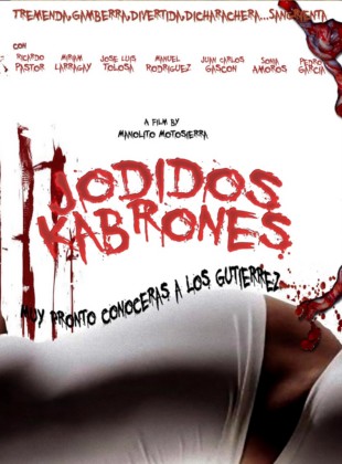 pelicula Jodidos Kabrones