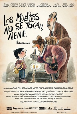 pelicula Los Muertos No Se Tocan, Nene