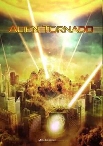 pelicula Alien Tornado